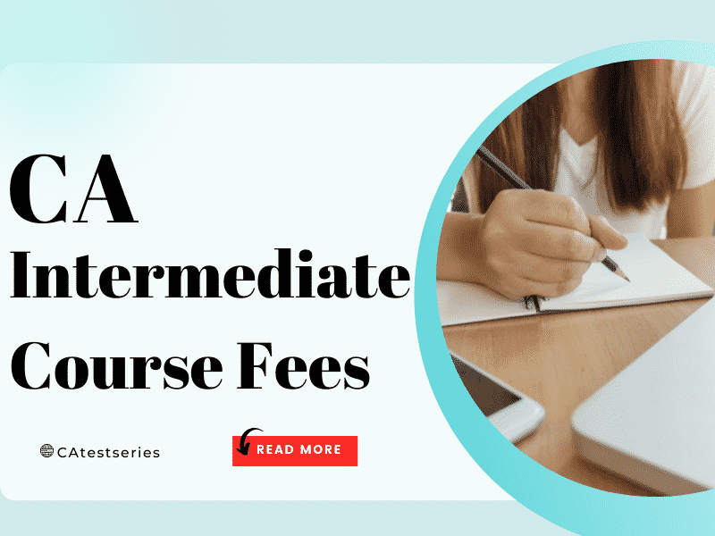 ca intermediate course fees