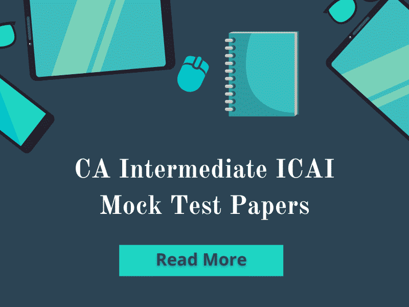 CA Intermediate ICAI Mock Test Papers